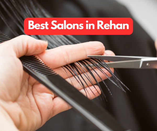 Best Salons in Rehan